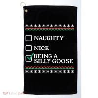 Naughty Nice Being A Silly Goose Funny Christmas Xmas Golf Towel thumb 0