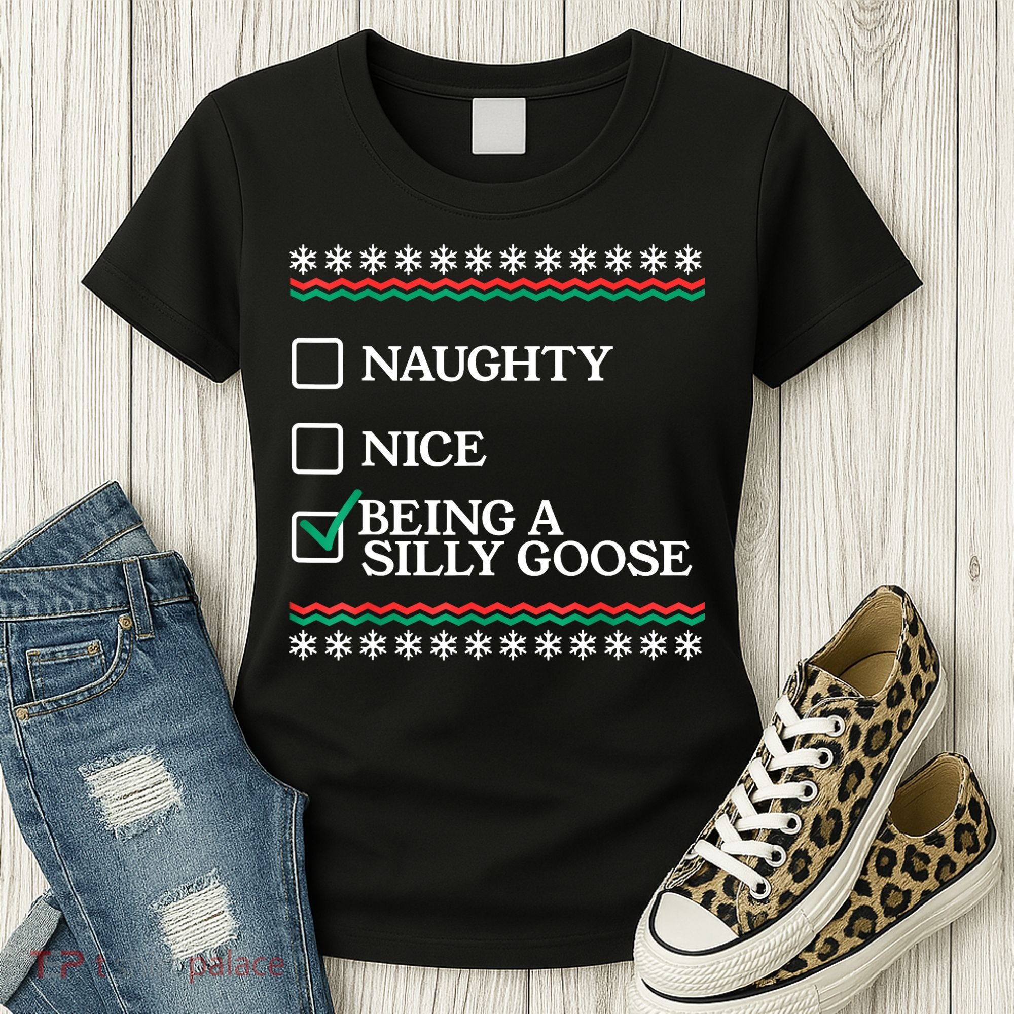 Naughty Nice Being A Silly Goose Funny Christmas Xmas Women's T-Shirt