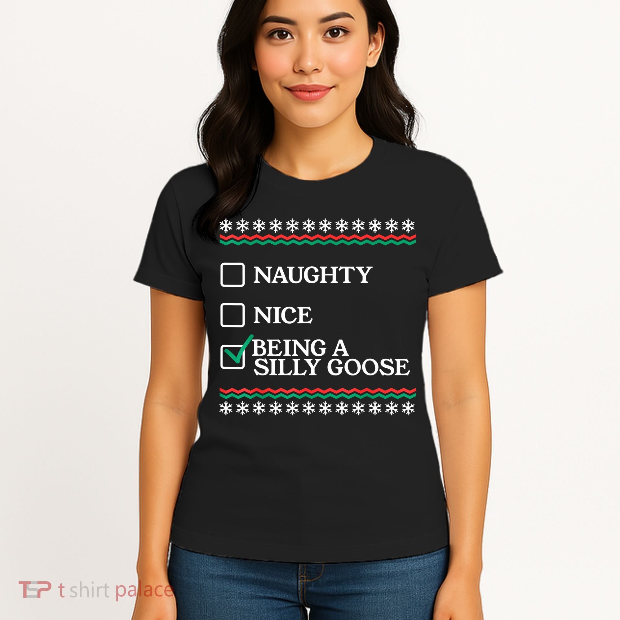 Naughty Nice Being A Silly Goose Funny Christmas Xmas Women's T-Shirt