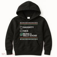Naughty Nice Being A Silly Goose Funny Christmas Xmas Kids Hoodie thumb 0