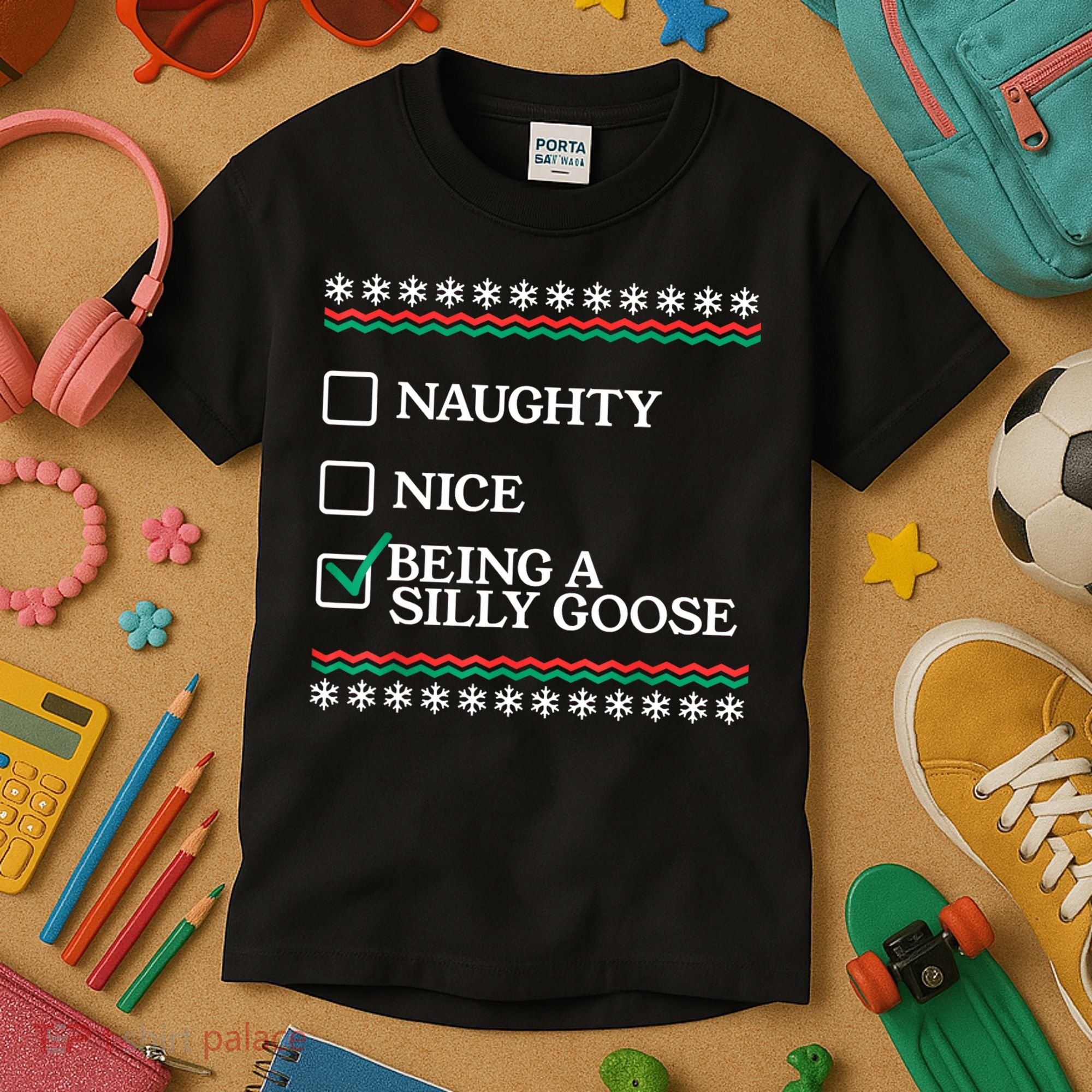 Naughty Nice Being A Silly Goose Funny Christmas Xmas Kids T-Shirt