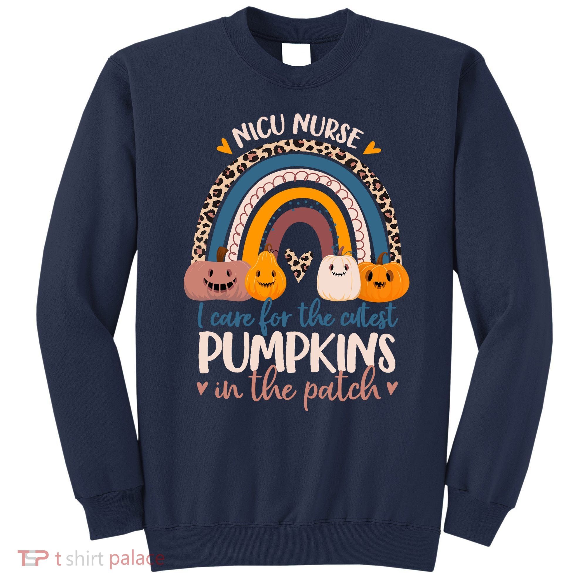 NICU Nurse Cutest Pumpkins In The Patch Rainbow Halloween RN Sweatshirt
