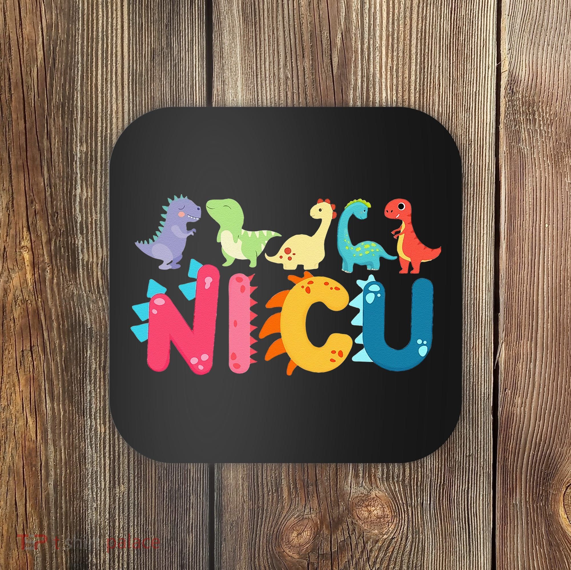 NICU Nurse Dinosaur Neonatal Intensive Care Unit Coaster