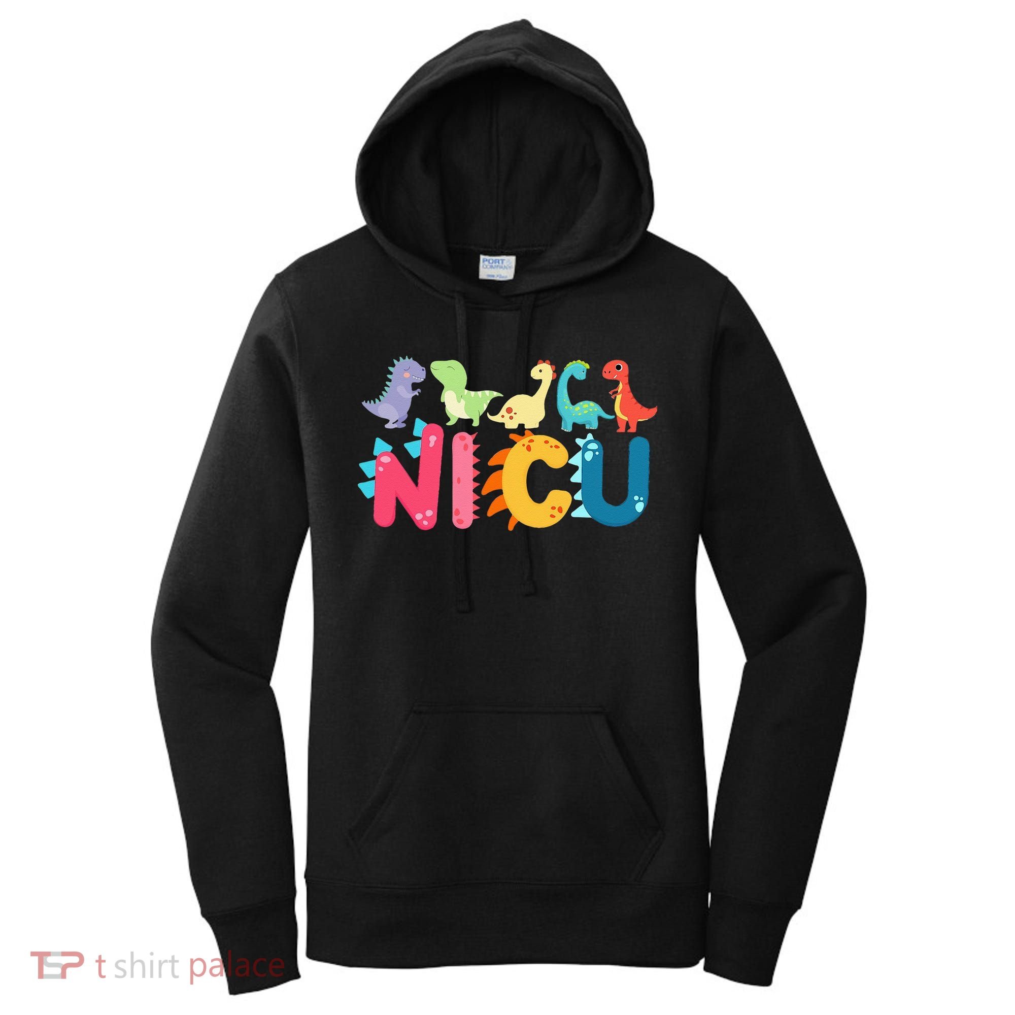 NICU Nurse Dinosaur Neonatal Intensive Care Unit Women's Hoodie
