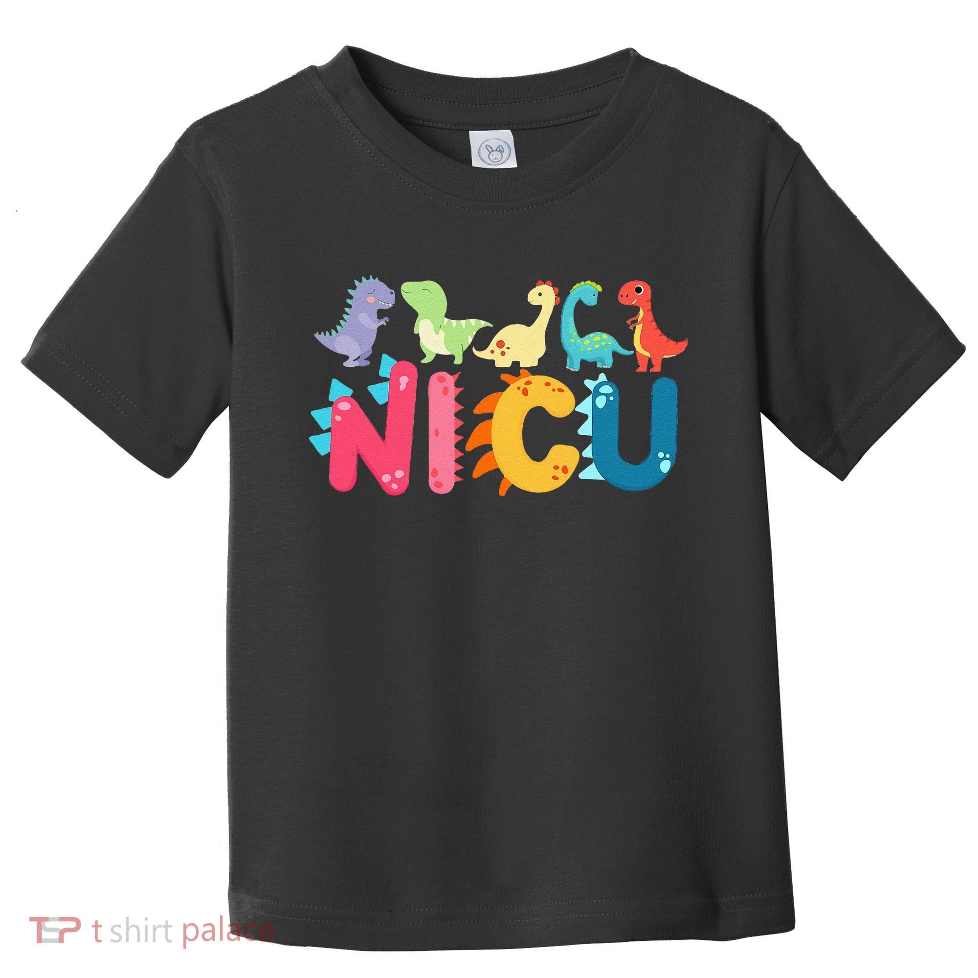 NICU Nurse Dinosaur Neonatal Intensive Care Unit Toddler T-Shirt