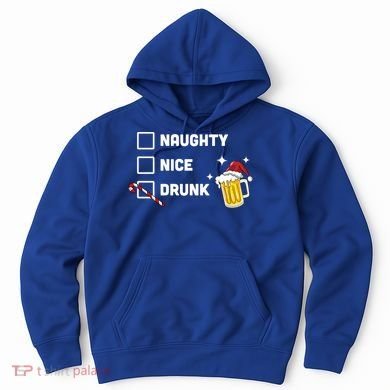 Nice Naughty Drunk Check Christmas Beer Funny Ing Xmas Gift Hoodie