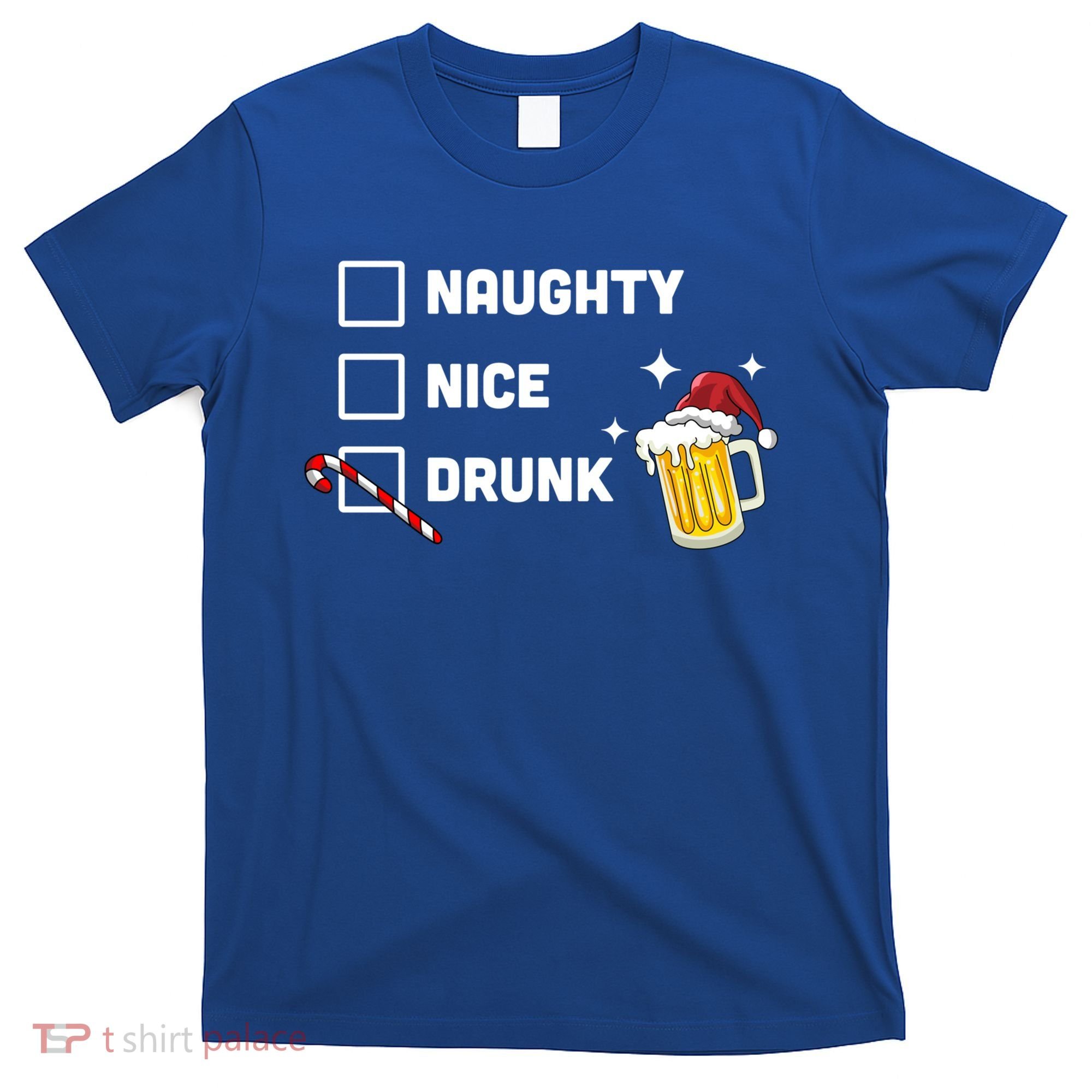 Nice Naughty Drunk Check Christmas Beer Funny Ing Xmas Gift T-Shirt