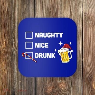 Nice Naughty Drunk Check Christmas Beer Funny Ing Xmas Gift Coaster