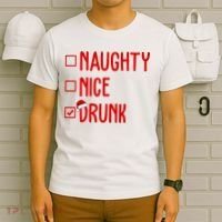 Naughty Nice Drunk Funny Christmas Checklist T-Shirt thumb 6