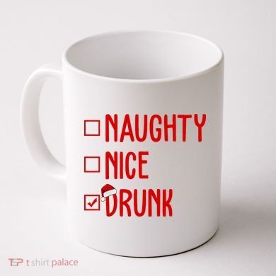 Naughty Nice Drunk Funny Christmas Checklist Coffee Mug