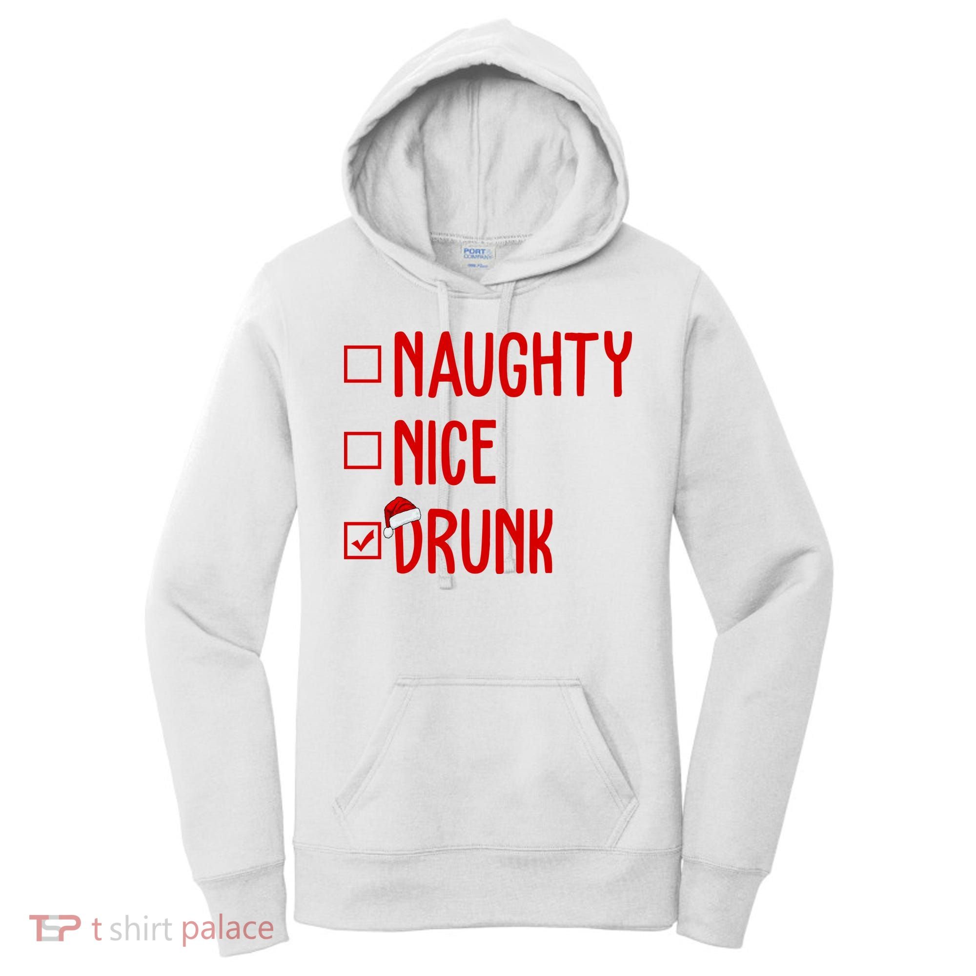 Naughty Nice Drunk Funny Christmas Checklist Women's Hoodie