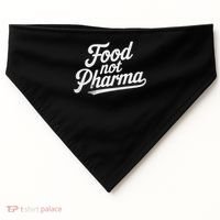 Natural Nutrition Food Not Pharma  USA-Made Doggie Bandana thumb 0