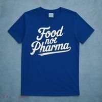 Natural Nutrition Food Not Pharma  T-Shirt thumb 5