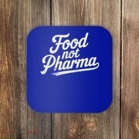 Natural Nutrition Food Not Pharma  Coaster thumb 0