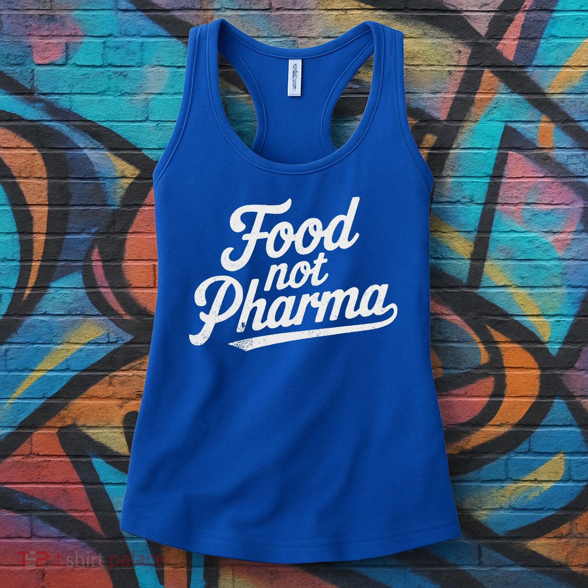 Natural Nutrition Food Not Pharma  Women's Tank Top