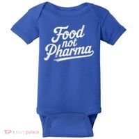 Natural Nutrition Food Not Pharma  Baby Bodysuit thumb 0