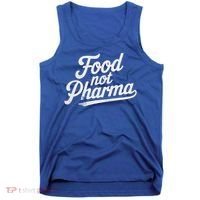 Natural Nutrition Food Not Pharma  Tank Top thumb 0