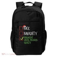 Nice Naughty Innocent Until Proven Guilty Christmas List Great Gift Backpack thumb 0