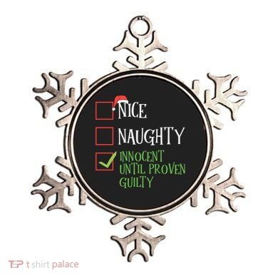 Nice Naughty Innocent Until Proven Guilty Christmas List Great Gift Ornament