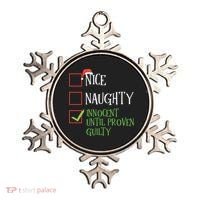 Nice Naughty Innocent Until Proven Guilty Christmas List Great Gift Ornament thumb 0