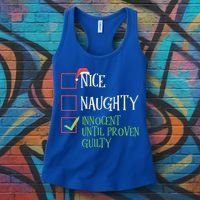 Nice Naughty Innocent Until Proven Guilty Christmas List Great Gift Women's Tank Top thumb 3