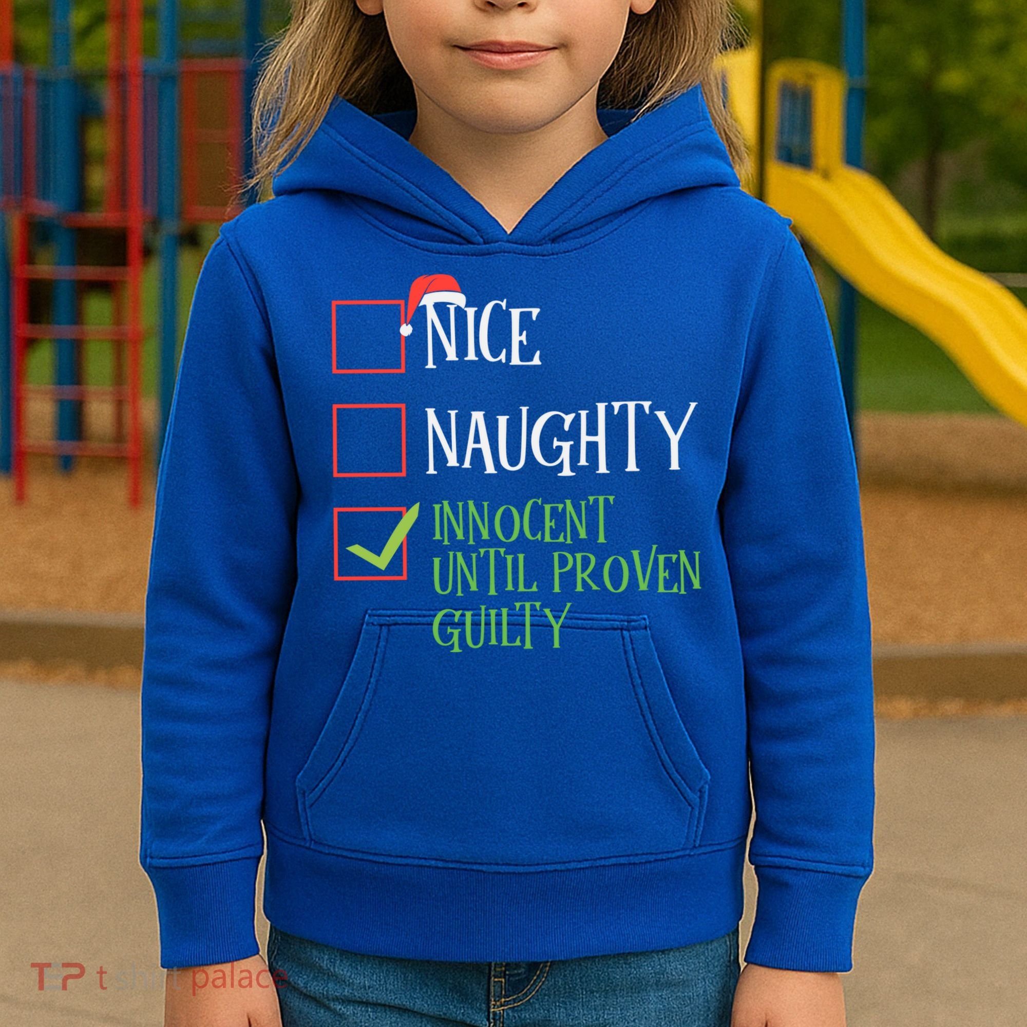 Nice Naughty Innocent Until Proven Guilty Christmas List Great Gift Kids Hoodie