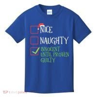 Nice Naughty Innocent Until Proven Guilty Christmas List Great Gift Kids T-Shirt thumb 0