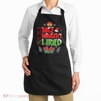 Nice Naughty I Tried SantaS Naughty List Funny Christmas Apron thumb 2