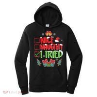 Nice Naughty I Tried SantaS Naughty List Funny Christmas Women's Hoodie thumb 0
