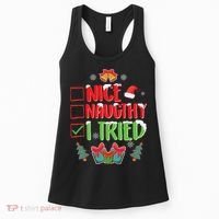 Nice Naughty I Tried SantaS Naughty List Funny Christmas Women's Tank Top thumb 0