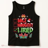 Nice Naughty I Tried SantaS Naughty List Funny Christmas Tank Top thumb 2