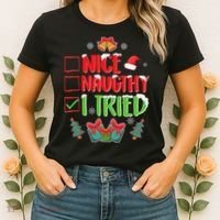Nice Naughty I Tried SantaS Naughty List Funny Christmas Women's T-Shirt thumb 2