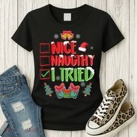 Nice Naughty I Tried SantaS Naughty List Funny Christmas Women's T-Shirt thumb 3