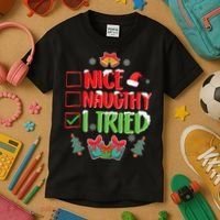 Nice Naughty I Tried SantaS Naughty List Funny Christmas Kids T-Shirt thumb 3