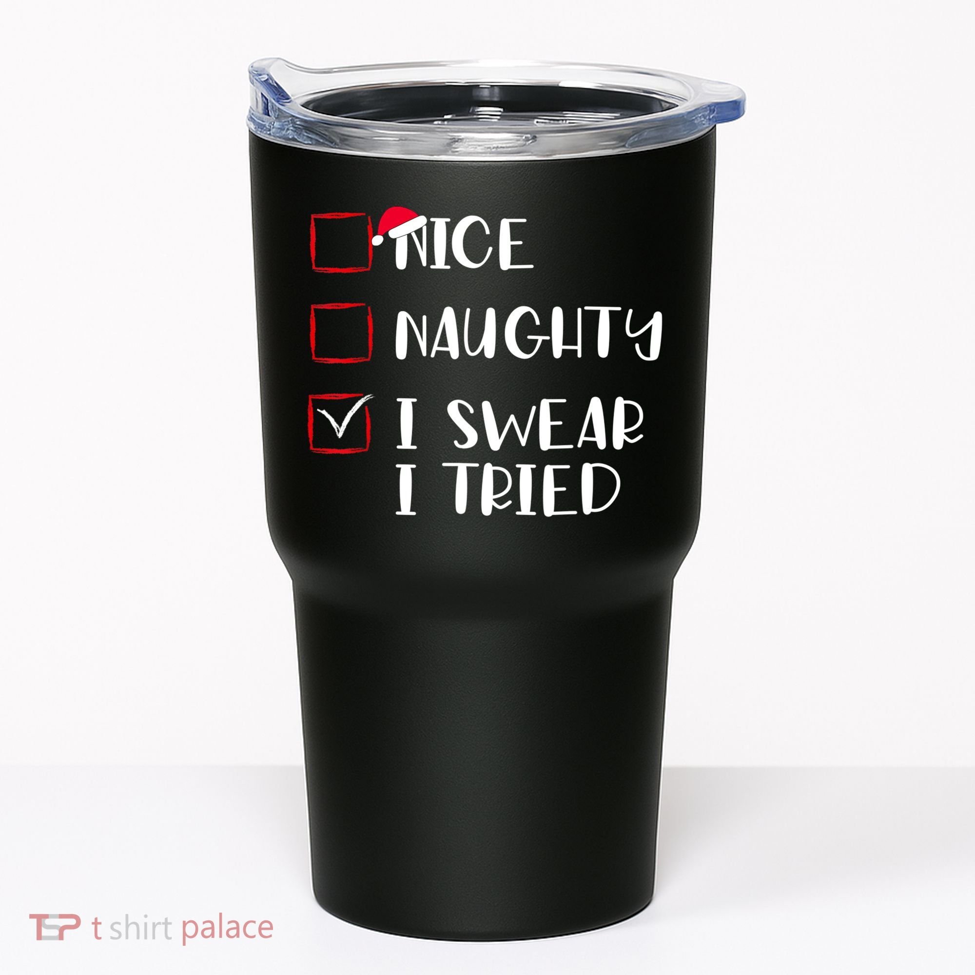 Naughty Nice I Swear I Tried Christmas Bad Behavior Funny Tumbler