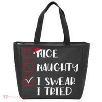 Naughty Nice I Swear I Tried Christmas Bad Behavior Funny Tote Bag thumb 0