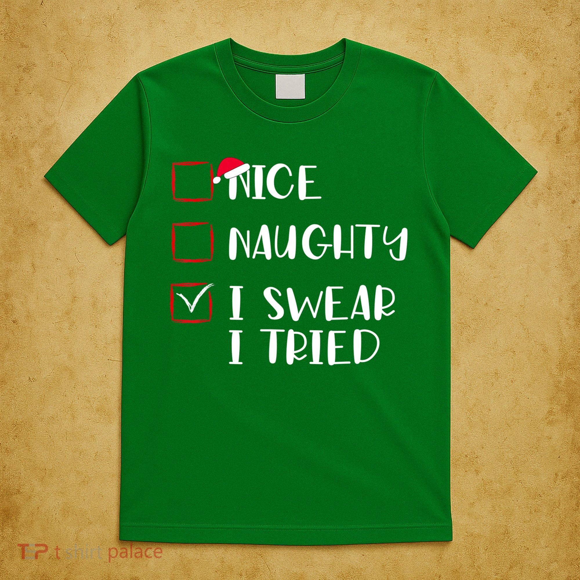 Naughty Nice I Swear I Tried Christmas Bad Behavior Funny T-Shirt