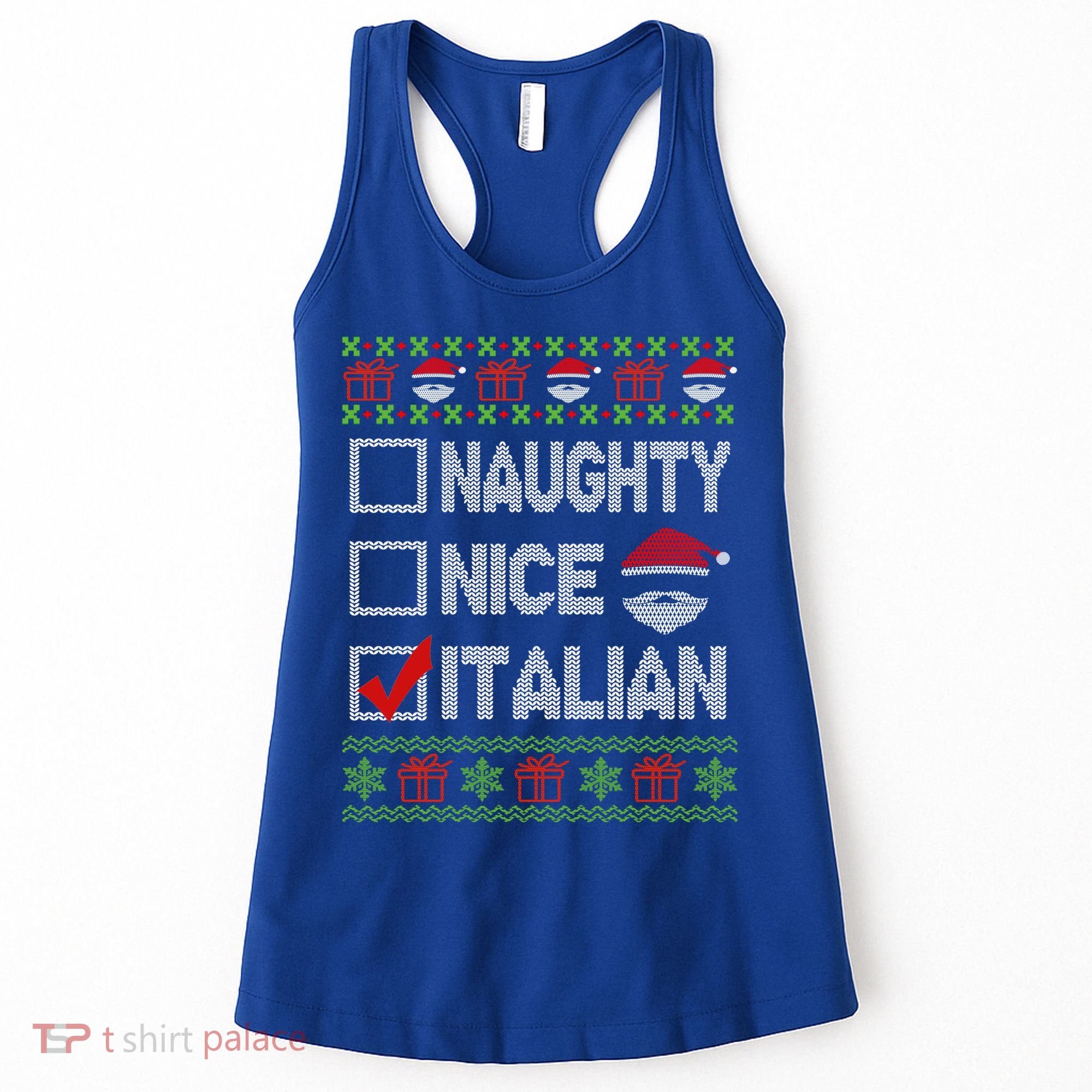 Naughty Nice Italian Xmas Santa Ugly Sweater Funny Christmas Gift Women's Tank Top