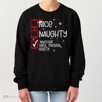 Nice Naughty Innocent Until Proven Guilty Christmas List Women's Sweatshirt thumb 0
