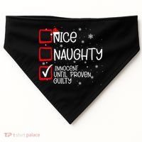 Nice Naughty Innocent Until Proven Guilty Christmas List USA-Made Doggie Bandana thumb 0