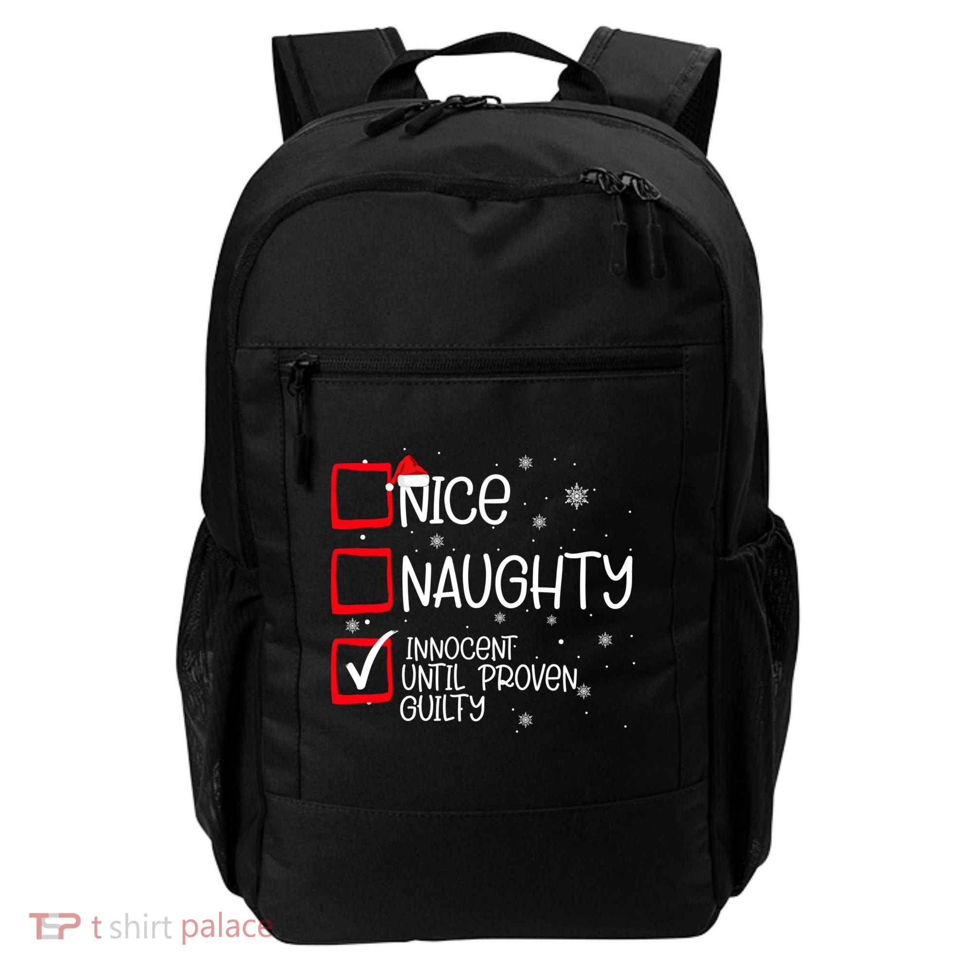 Nice Naughty Innocent Until Proven Guilty Christmas List Backpack