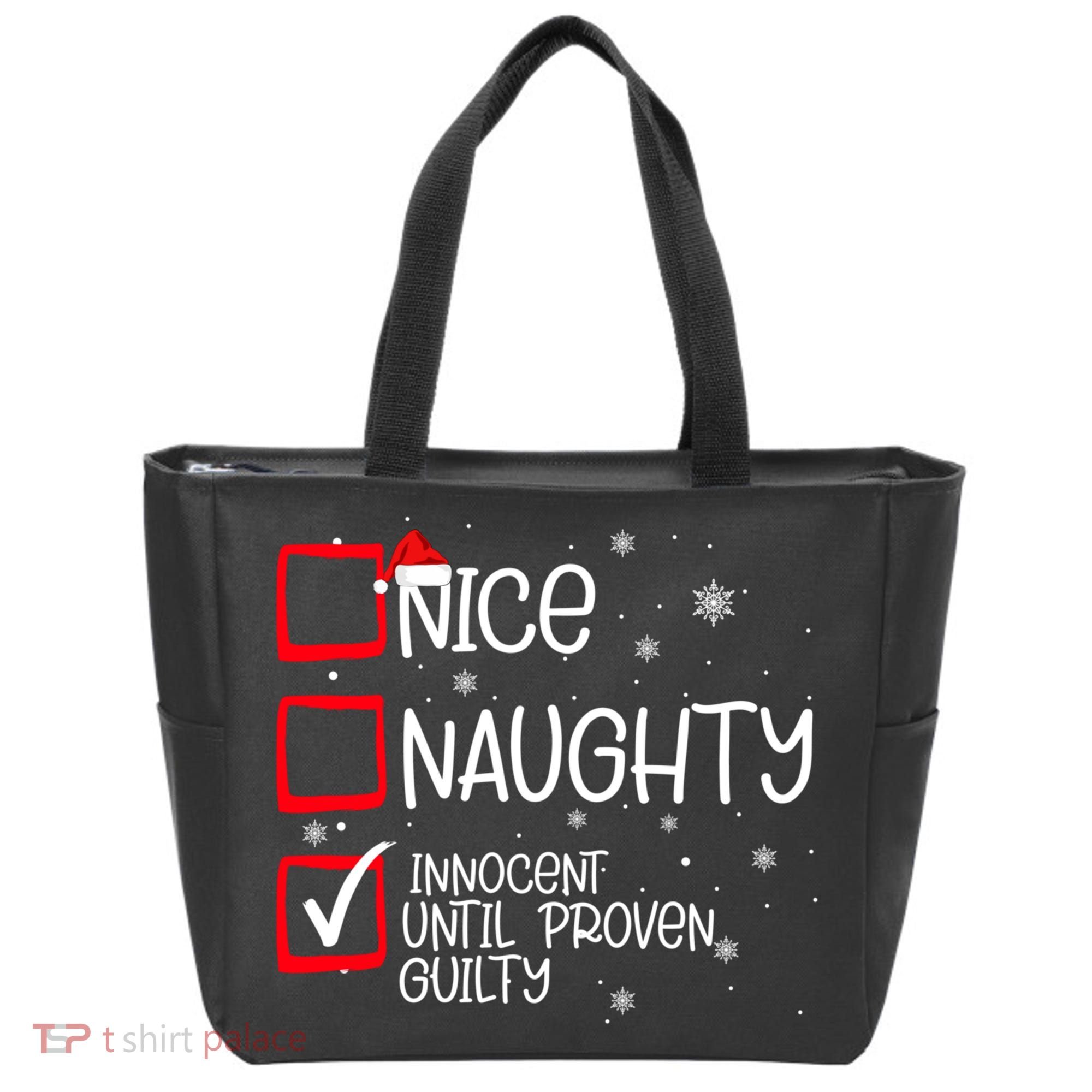Nice Naughty Innocent Until Proven Guilty Christmas List Tote Bag