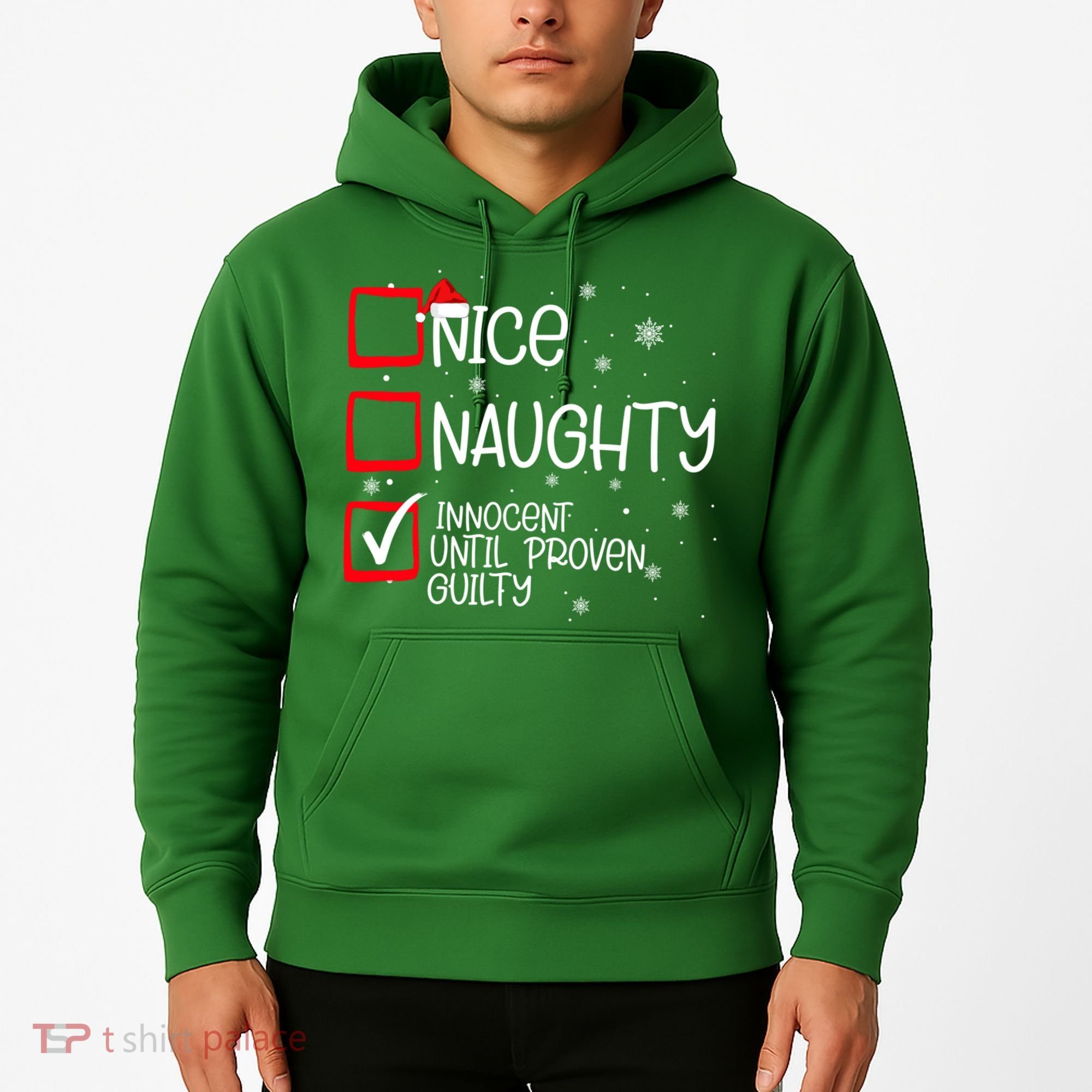 Nice Naughty Innocent Until Proven Guilty Christmas List Hoodie