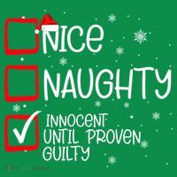 Nice Naughty Innocent Until Proven Guilty Christmas List Sweatshirt thumb 3