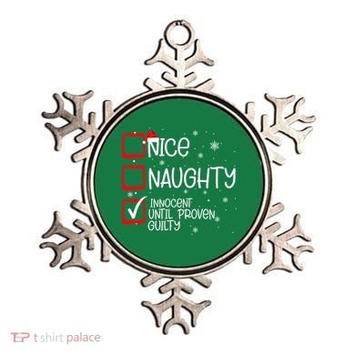 Nice Naughty Innocent Until Proven Guilty Christmas List Ornament