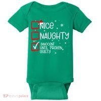 Nice Naughty Innocent Until Proven Guilty Christmas List Baby Bodysuit thumb 0