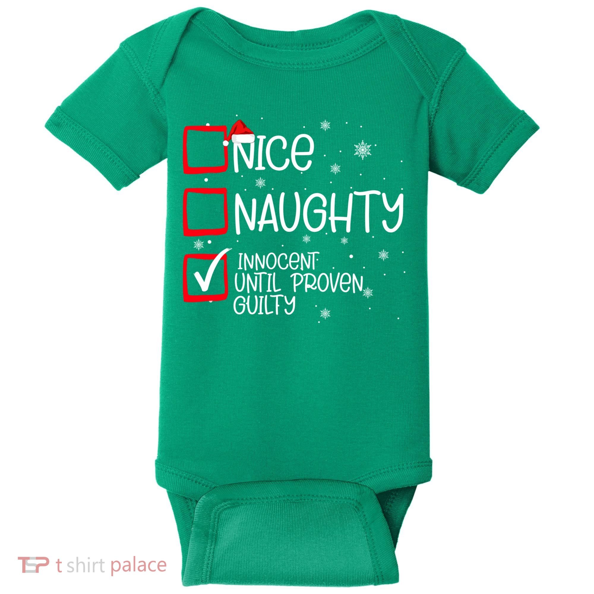 Nice Naughty Innocent Until Proven Guilty Christmas List Baby Bodysuit