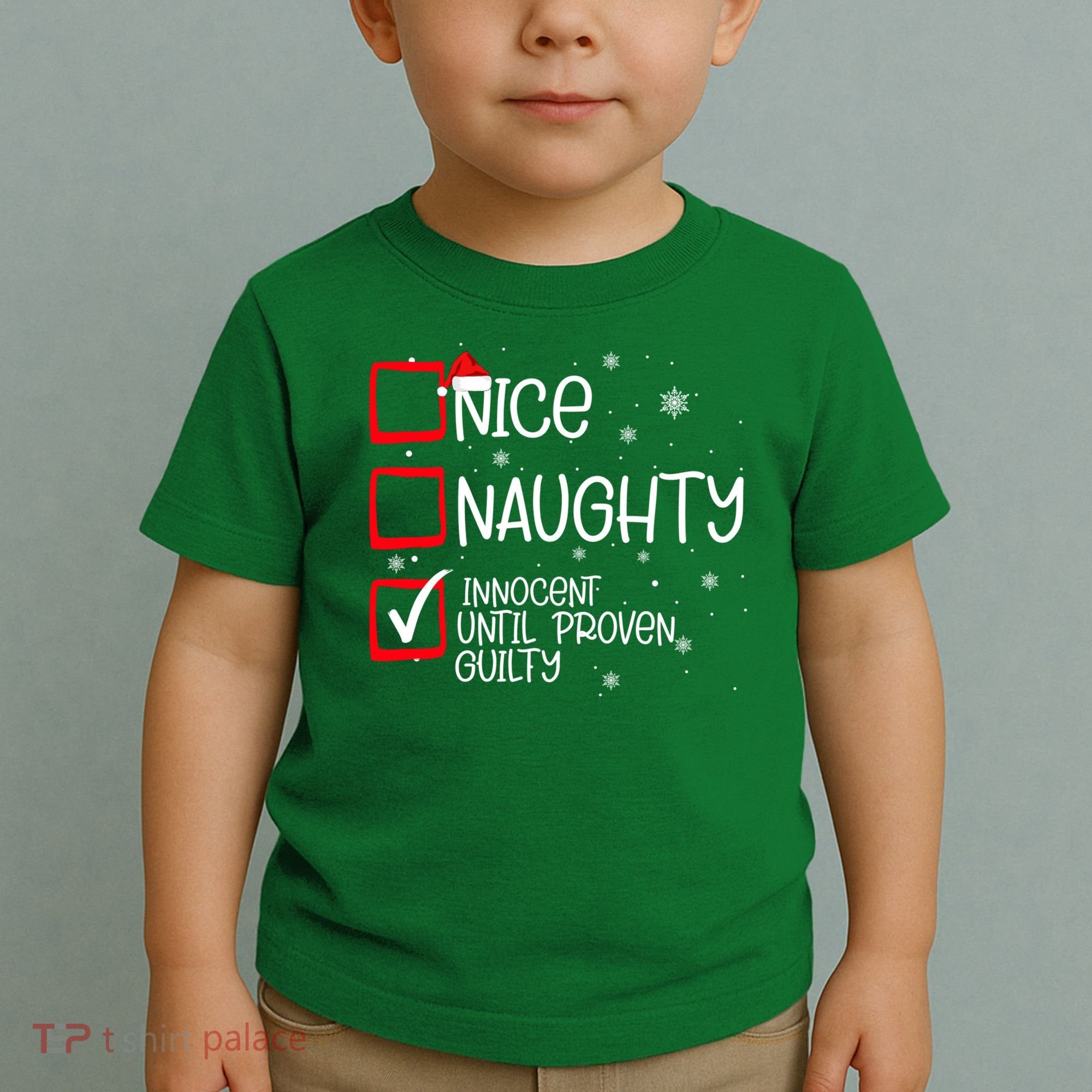 Nice Naughty Innocent Until Proven Guilty Christmas List Toddler T-Shirt