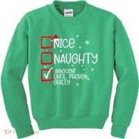 Nice Naughty Innocent Until Proven Guilty Christmas List Kids Sweatshirt thumb 0