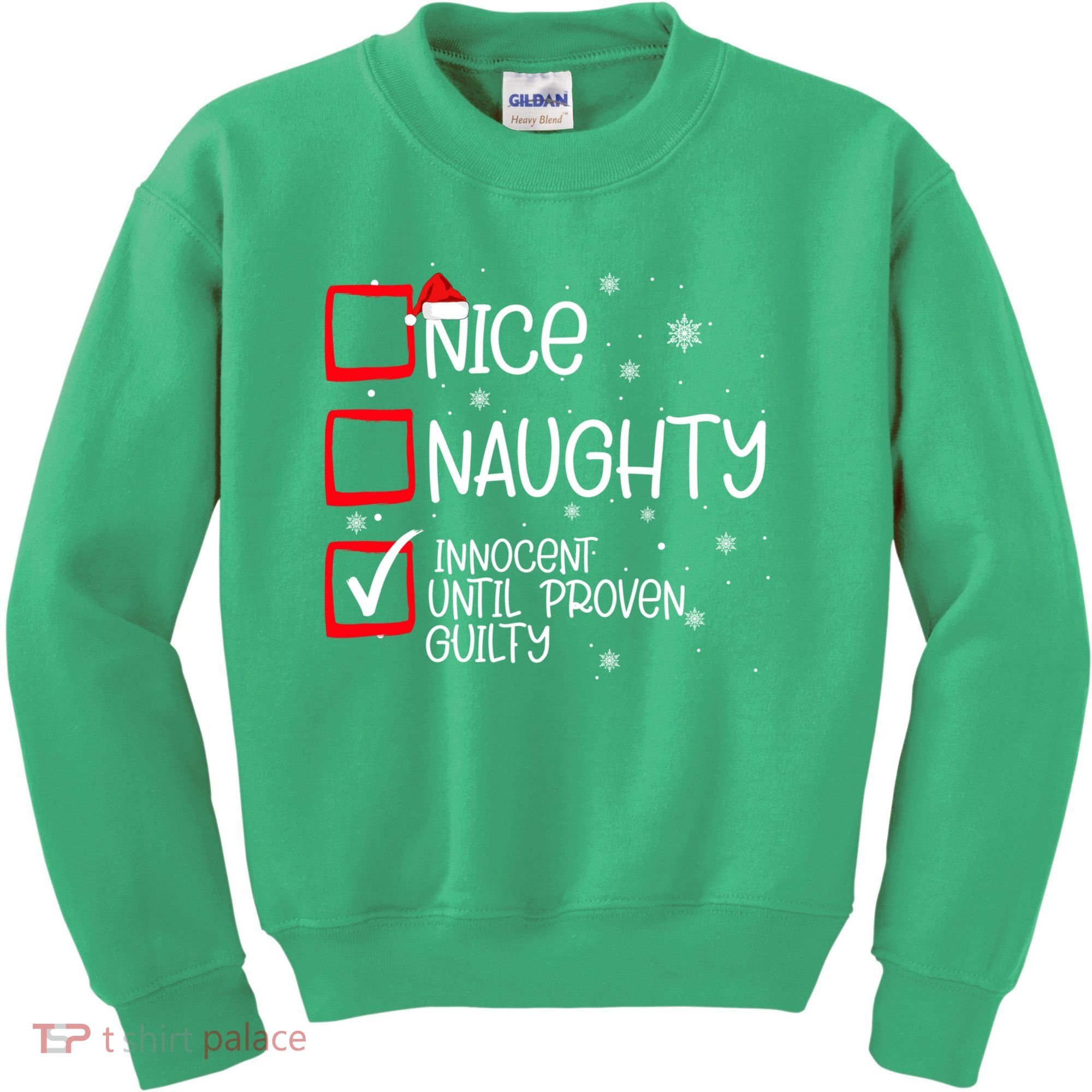 Nice Naughty Innocent Until Proven Guilty Christmas List Kids Sweatshirt